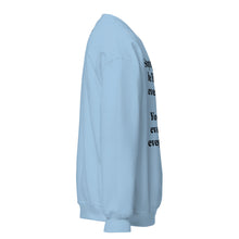 Load image into Gallery viewer, Like Sweatshirt