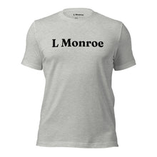 Load image into Gallery viewer, L Monroe T-Shirt
