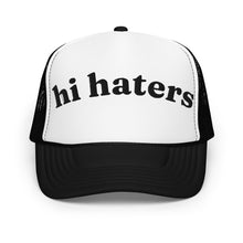 Load image into Gallery viewer, HI HATERS trucker hat
